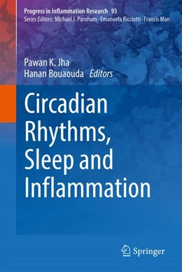 Abbildung von Jha / Bouaouda | Circadian Rhythms, Sleep and Inflammation | 1. Auflage | 2025 | 93 | beck-shop.de