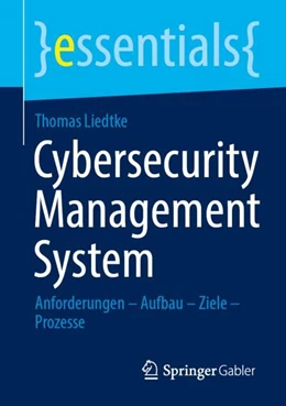 Abbildung von Liedtke | Cybersecurity Management System | 1. Auflage | 2024 | beck-shop.de