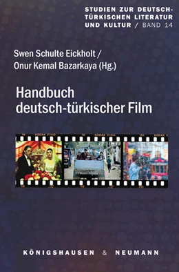 Abbildung von Schulte Eickholt / Bazarkaya | Handbuch Deutsch-Türkischer Film | 1. Auflage | 2024 | 14 | beck-shop.de