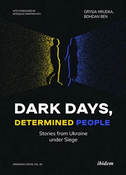 Abbildung von Hrudka / Ben | Dark Days, Determined People | 1. Auflage | 2024 | beck-shop.de