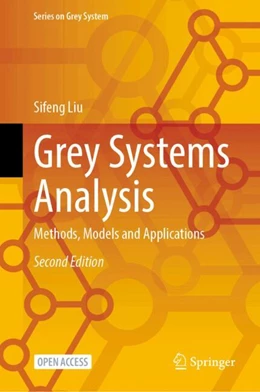 Abbildung von Liu | Grey Systems Analysis | 2. Auflage | 2025 | beck-shop.de