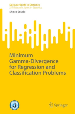 Abbildung von Eguchi | Minimum Gamma-Divergence for Regression and Classification Problems | 1. Auflage | 2025 | beck-shop.de