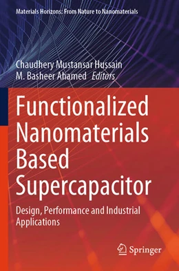 Abbildung von Hussain / Ahamed | Functionalized Nanomaterials Based Supercapacitor | 1. Auflage | 2024 | beck-shop.de