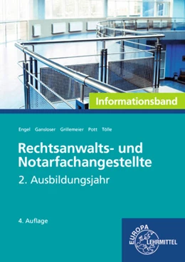 Abbildung von Engel / Pott | Rechtsanwalts- und Notarfachangestellte, Informationsband | 4. Auflage | 2024 | beck-shop.de