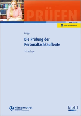 Abbildung von Gropp | Die Prüfung der Personalfachkaufleute | 14. Auflage | 2024 | beck-shop.de