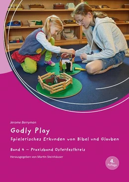 Abbildung von Berryman / Steinhäuser | Godly Play 04 | 4. Auflage | 2024 | beck-shop.de