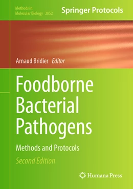 Abbildung von Bridier | Foodborne Bacterial Pathogens | 2. Auflage | 2024 | beck-shop.de