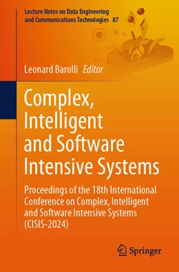 Abbildung von Barolli | Complex, Intelligent and Software Intensive Systems | 1. Auflage | 2024 | beck-shop.de