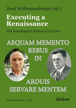 Abbildung von Wallmannsberger | Executing a Renaissance: The Poetological Nation of Ukraine | 1. Auflage | 2024 | beck-shop.de