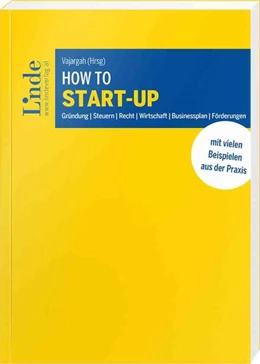 Abbildung von Erdem / Kohansal Vajargah | How to Start-up | 1. Auflage | 2024 | beck-shop.de