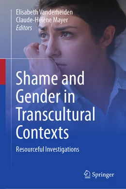 Abbildung von Vanderheiden / Mayer | Shame and Gender in Transcultural Contexts | 1. Auflage | 2024 | beck-shop.de