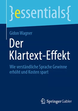 Abbildung von Wagner | Der Klartext-Effekt | 1. Auflage | 2024 | beck-shop.de