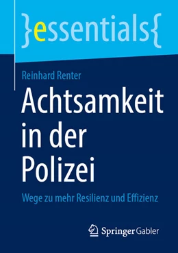 Abbildung von Renter | Achtsamkeit in der Polizei | 1. Auflage | 2024 | beck-shop.de