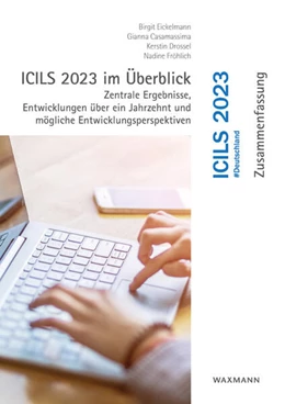 Abbildung von Eickelmann / Casamassima | ICILS 2023 im Überblick | 1. Auflage | 2024 | beck-shop.de