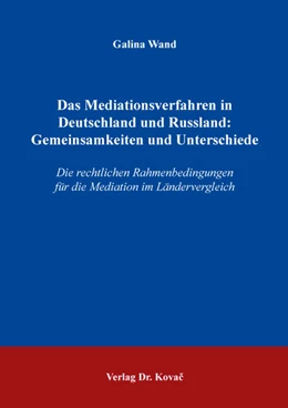 Abbildung von Wand | Das Mediationsverfahren in Deutschland und Russland: Gemeinsamkeiten und Unterschiede | 1. Auflage | 2024 | 26 | beck-shop.de