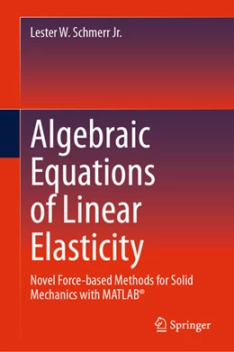 Abbildung von Schmerr Jr. | Algebraic Equations of Linear Elasticity | 1. Auflage | 2024 | beck-shop.de