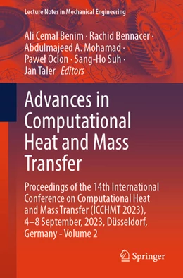 Abbildung von Benim / Bennacer | Advances in Computational Heat and Mass Transfer | 1. Auflage | 2024 | beck-shop.de