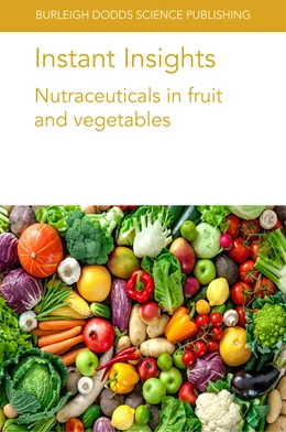 Abbildung von Blando / Durante | Instant Insights: Nutraceuticals in fruit and vegetables | 1. Auflage | 2020 | beck-shop.de