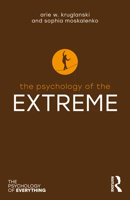 Abbildung von Kruglanski / Moskalenko | Psychology of the Extreme | 1. Auflage | 2025 | beck-shop.de