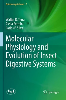 Abbildung von Terra / Silva | Molecular Physiology and Evolution of Insect Digestive Systems | 1. Auflage | 2024 | beck-shop.de