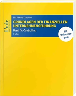 Abbildung von Eisl / Perkhofer | Grundlagen der finanziellen Unternehmensführung, Band IV | 5. Auflage | 2024 | beck-shop.de