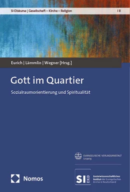 Abbildung von Eurich / Lämmlin | Gott im Quartier | 1. Auflage | 2024 | 8 | beck-shop.de