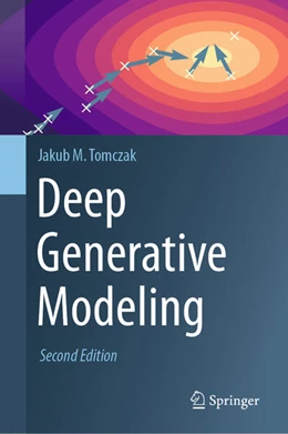 Abbildung von Tomczak | Deep Generative Modeling | 2. Auflage | 2024 | beck-shop.de