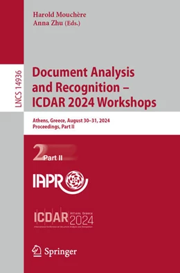 Abbildung von Mouchère / Zhu | Document Analysis and Recognition - ICDAR 2024 Workshops | 1. Auflage | 2024 | beck-shop.de