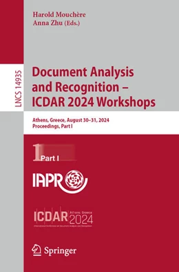 Abbildung von Mouchère / Zhu | Document Analysis and Recognition - ICDAR 2024 Workshops | 1. Auflage | 2024 | beck-shop.de