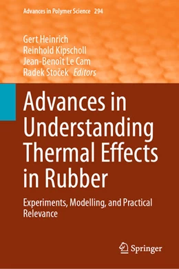 Abbildung von Heinrich / Kipscholl | Advances in Understanding Thermal Effects in Rubber | 1. Auflage | 2024 | beck-shop.de