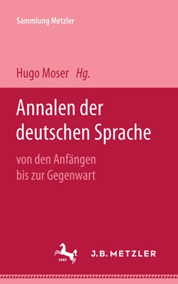 Abbildung von Moser | Annalen der deutschen Sprache | 1. Auflage | 2024 | beck-shop.de