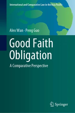 Abbildung von Wan / Guo | Good Faith Obligation | 1. Auflage | 2024 | beck-shop.de