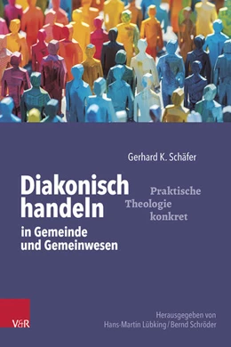 Abbildung von Schäfer | Diakonisch handeln in Gemeinde und Gemeinwesen | 1. Auflage | 2024 | beck-shop.de