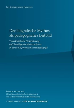 Abbildung von Göschel | Der biografische Mythos als pädagogisches Leitbild | 1. Auflage | 2024 | beck-shop.de