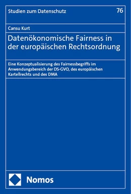 Abbildung von Kurt | Datenökonomische Fairness in der europäischen Rechtsordnung | 1. Auflage | 2024 | beck-shop.de