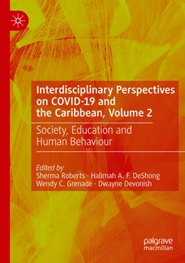 Abbildung von Roberts / DeShong | Interdisciplinary Perspectives on COVID-19 and the Caribbean, Volume 2 | 1. Auflage | 2024 | beck-shop.de