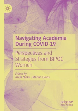 Abbildung von Njoku / Evans | Navigating Academia During COVID-19 | 1. Auflage | 2024 | beck-shop.de