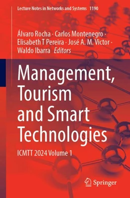 Abbildung von Rocha / Montenegro | Management, Tourism and Smart Technologies | 1. Auflage | 2024 | 1190 | beck-shop.de