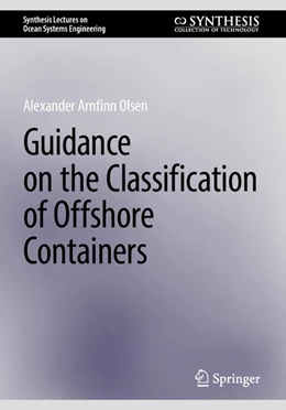 Abbildung von Olsen | Guidance on the Classification of Offshore Containers | 1. Auflage | 2024 | beck-shop.de