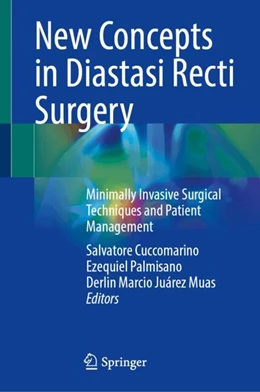 Abbildung von Cuccomarino / Palmisano | New Concepts in Diastasi Recti Surgery | 1. Auflage | 2025 | beck-shop.de