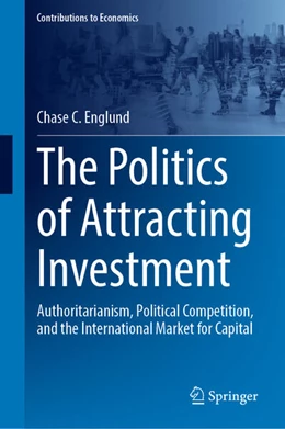 Abbildung von Englund | The Politics of Attracting Investment | 1. Auflage | 2025 | beck-shop.de