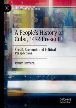 Abbildung von Herrera | A People’s History of Cuba, 1492-Present | 1. Auflage | 2024 | beck-shop.de