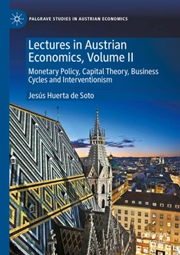 Abbildung von Huerta de Soto | Lectures in Austrian Economics, Volume II | 1. Auflage | 2025 | beck-shop.de