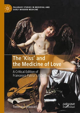 Abbildung von Ghezzani | The 'Kiss' and the Medicine of Love. | 1. Auflage | 2025 | beck-shop.de