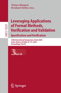 Abbildung von Margaria / Steffen | Leveraging Applications of Formal Methods, Verification and Validation. Specification and Verification | 1. Auflage | 2024 | 15221 | beck-shop.de