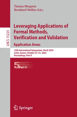 Abbildung von Margaria / Steffen | Leveraging Applications of Formal Methods, Verification and Validation. Application Areas | 1. Auflage | 2024 | 15223 | beck-shop.de