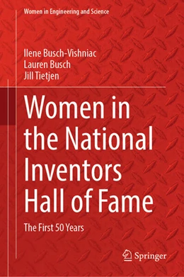 Abbildung von Busch-Vishniac / Busch | Women in the National Inventors Hall of Fame | 1. Auflage | 2024 | beck-shop.de