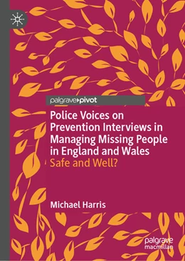 Abbildung von Harris | Police Voices on Prevention Interviews in Managing Missing People in England and Wales | 1. Auflage | 2024 | beck-shop.de