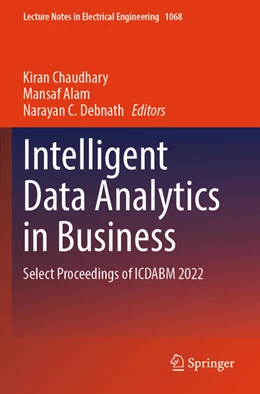 Abbildung von Chaudhary / Alam | Intelligent Data Analytics in Business | 1. Auflage | 2024 | 1068 | beck-shop.de