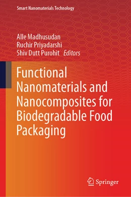 Abbildung von Madhusudan / Priyadarshi | Functional Nanomaterials and Nanocomposites for Biodegradable Food Packaging | 1. Auflage | 2025 | beck-shop.de